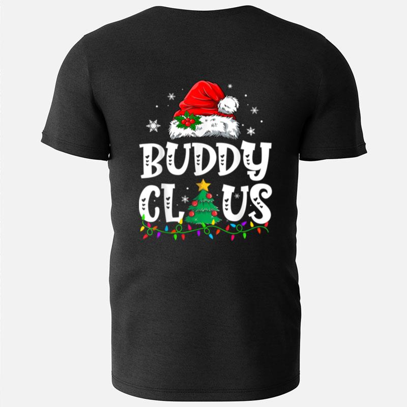 Buddy Claus Matching Family Christmas Pajama Santa Lights T-Shirts