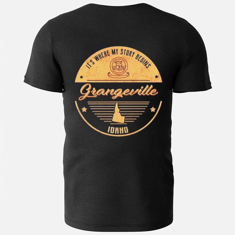 Grangeville Idaho It's Where My Story Begins T-Shirts