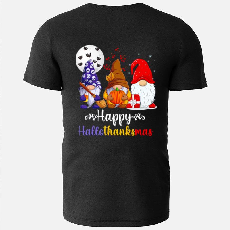 Halloween Thanksgiving Christmas Happy Hallothanksmas Gnomes Funny Thanksgiving T-Shirts