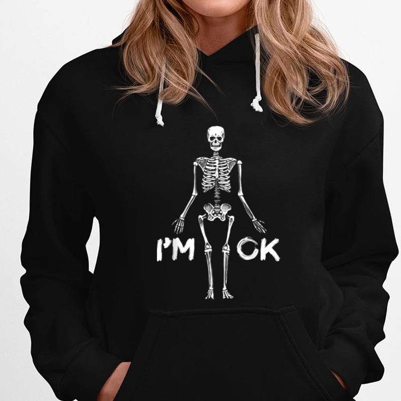 I'm Ok Skeleton Funny Halloween T-Shirts