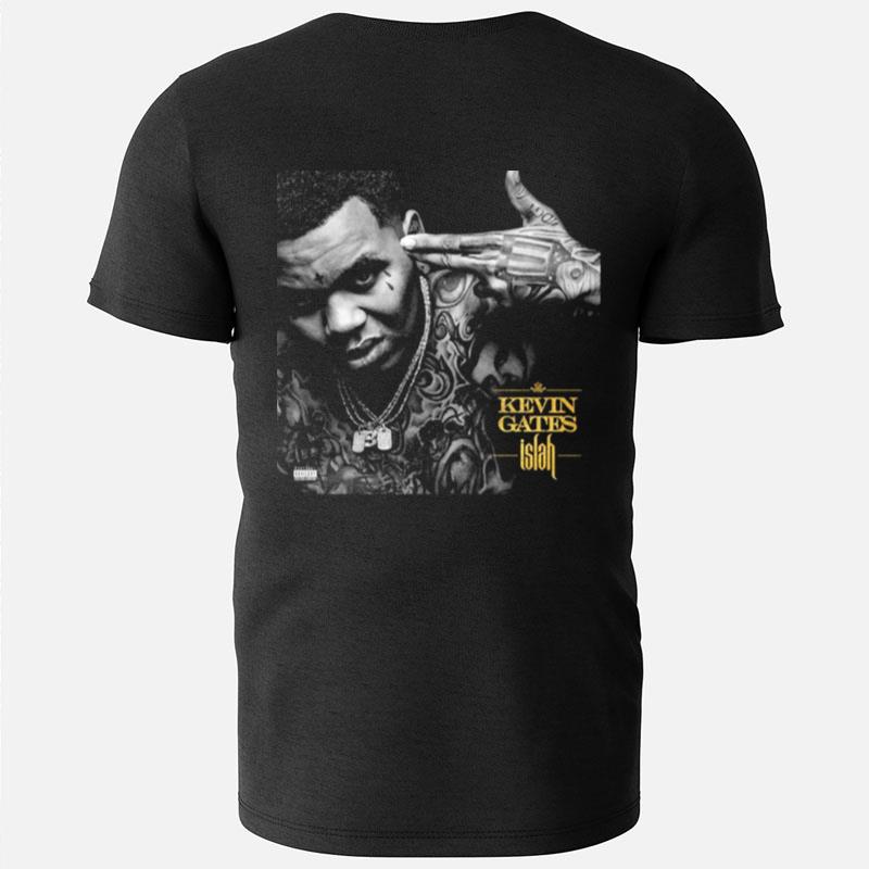 Islah Kevin Gates Rap Music T-Shirts