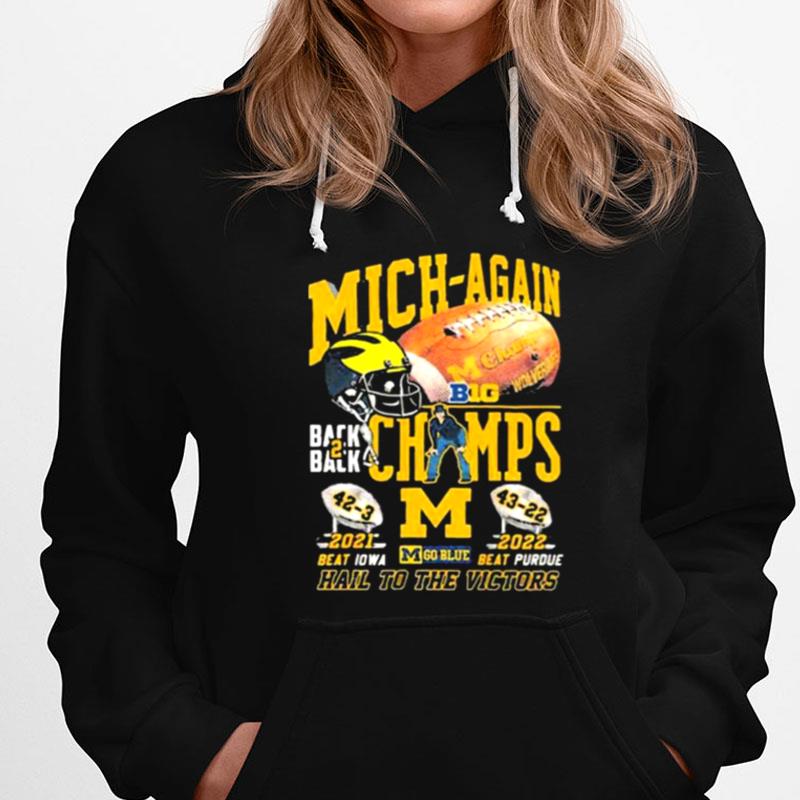 Michigan Wolverines Back To Back Big Ten Champs Hail To The Victors T-Shirts