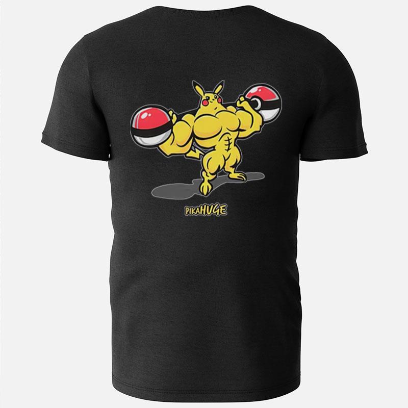 Pika Huge Buff Pikachu Pokemon T-Shirts