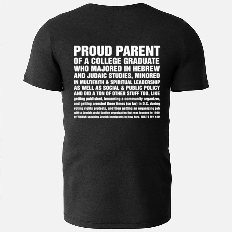 Roud Parent Of A College Graduate Who Majored In Hebrew T-Shirts