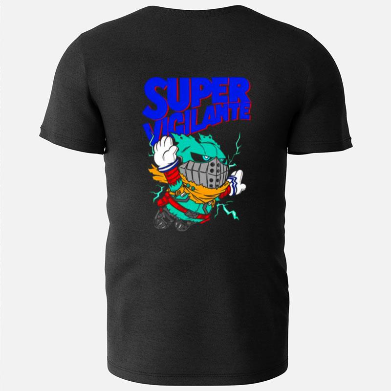 Super Vigilante T-Shirts