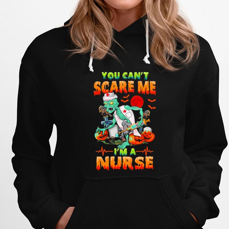 You Can't Scare Me I'm A Nurse Halloween T-Shirts