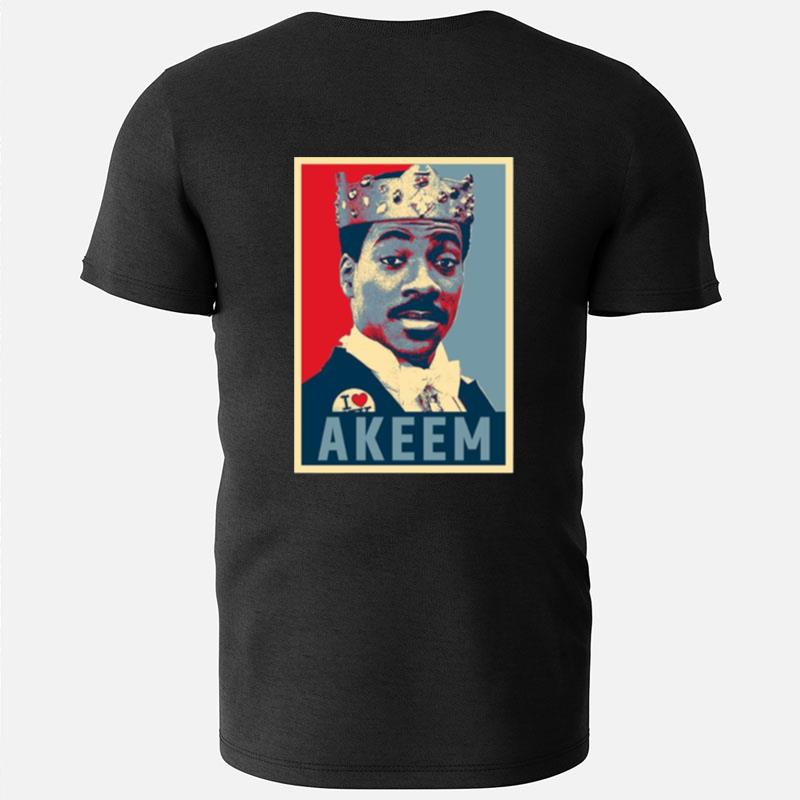 Akeem Prince Of Zamunda Hope Coming To America T-Shirts