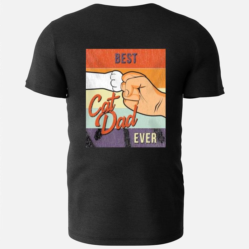 Best Cat Dad Ever Vintage T-Shirts