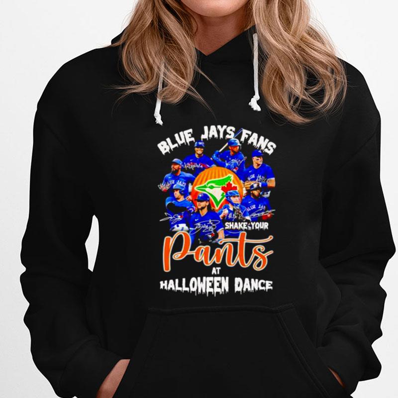 Blue Jays Fans Shake Your Pants At Halloween Dance T-Shirts