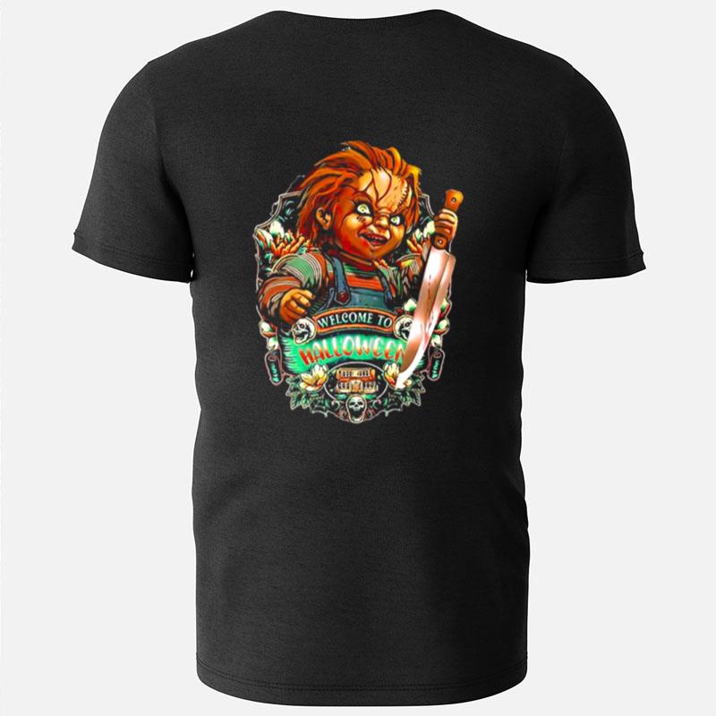 Chucky Welcome To Halloween T-Shirts