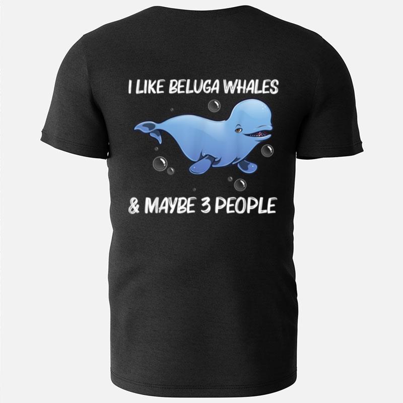 Cool Beluga Whale For Men Women Orca Whales Save The Ocean T-Shirts