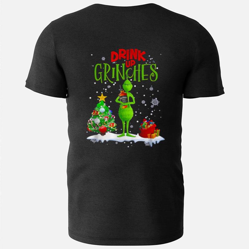 Drink Up Grinches Christmas Jack Daniels T-Shirts