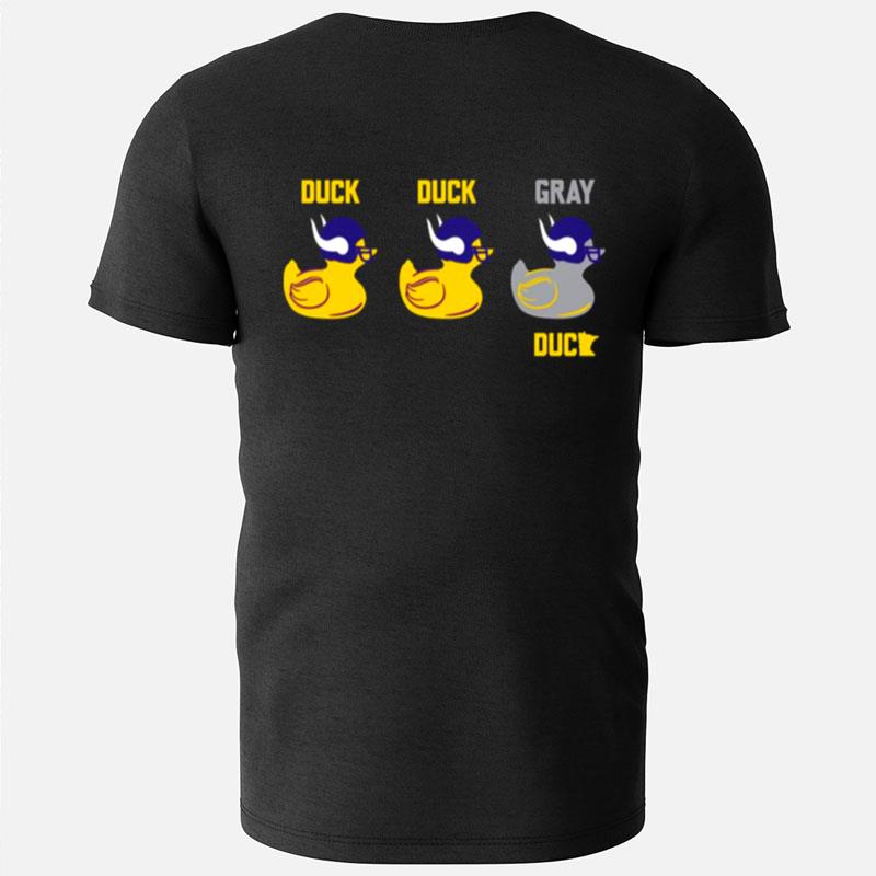 Duck Duck Gray Duck Vikings Celebration Minnesota Vikings T-Shirts