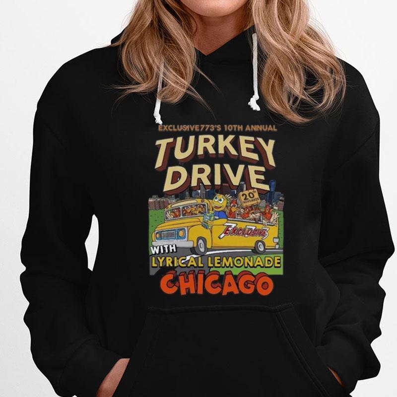 Exclusive773's 10Th Annual Turkey Drive With Lyrical Lemonade Chicago T-Shirts