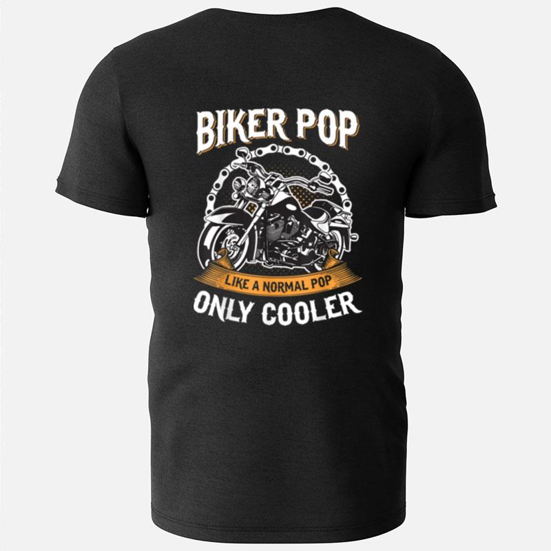 Funny Only Cool Biker Pop Rides Motorcycles T-Shirts