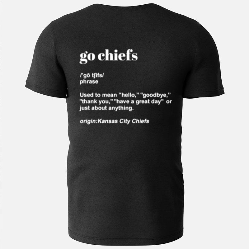 Go Chiefs Origin Kansas City Chiefs Football T-Shirts