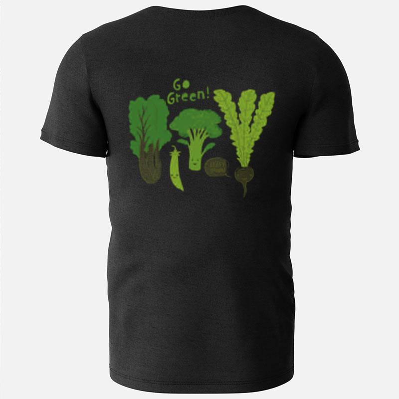 Go Green Leafy Green Happy Garden Vegetables T-Shirts