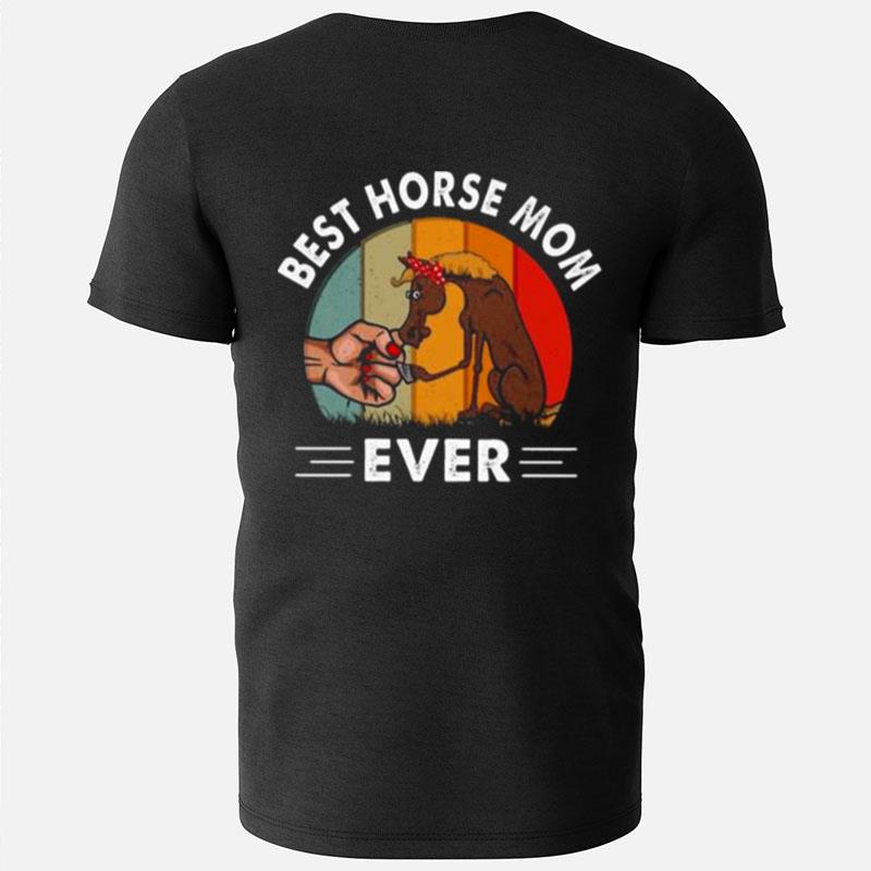 Horse Mom Ever Vintage T-Shirts