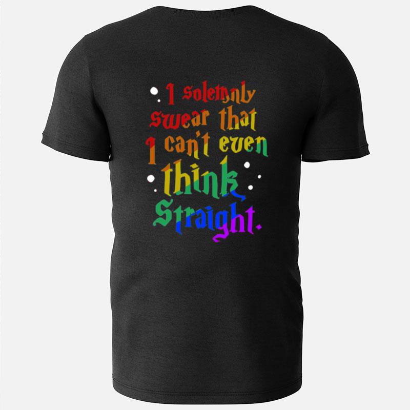I Can't Even Think Straight Classic T-Shirts
