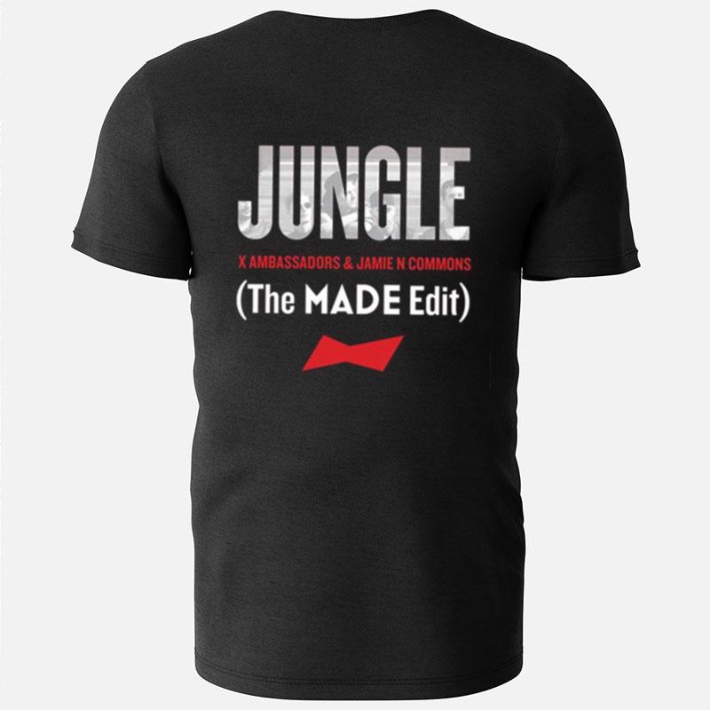 Jungle The Made Edit The X Band X Ambassadors T-Shirts