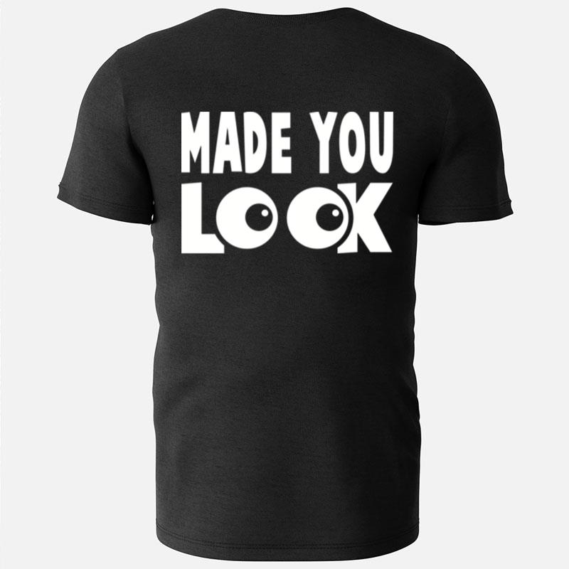 Made You Look Meghan Trainor T-Shirts
