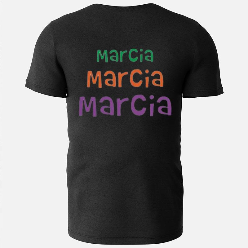 Marcia Marcia Marcia T-Shirts