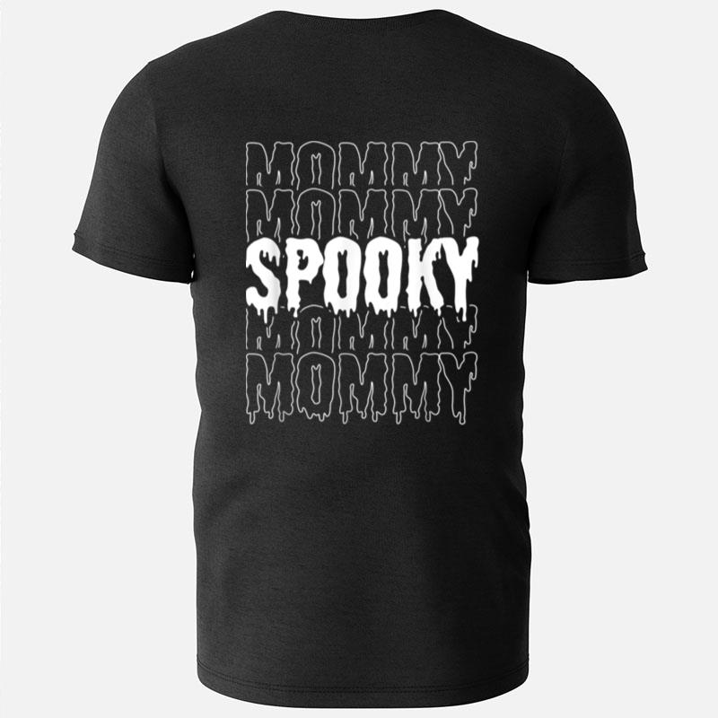 Mommy Spooky Vintage Halloween Costume Design For Mother T-Shirts