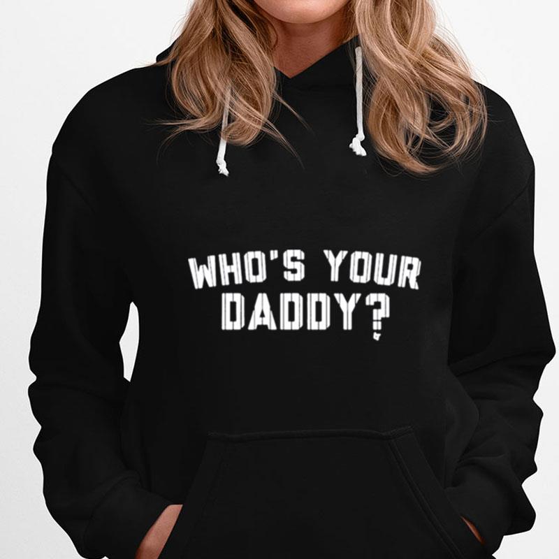 New York Yankees Who's Your Daddy T-Shirts