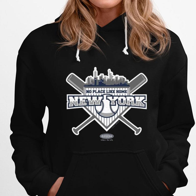 No Place Like Home New York Yankees New York Pro Baseball T-Shirts