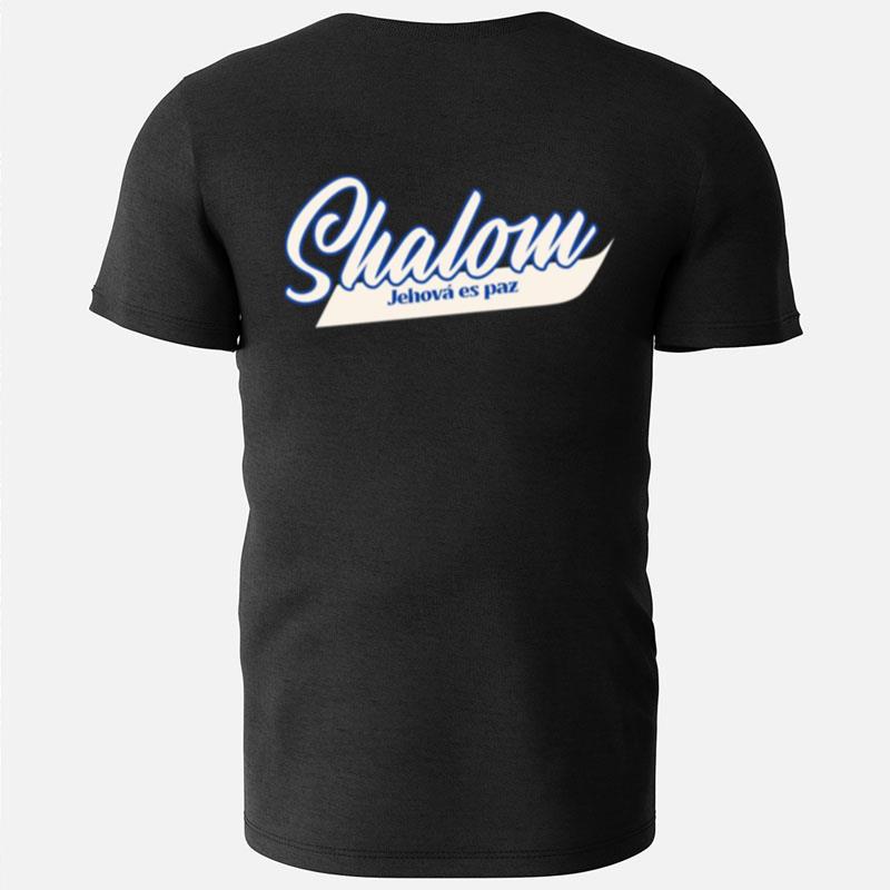 Nombres De Dios Shalom Shamma T-Shirts