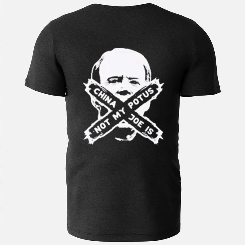 Not My Potus China Joe Biden Forbidden T-Shirts