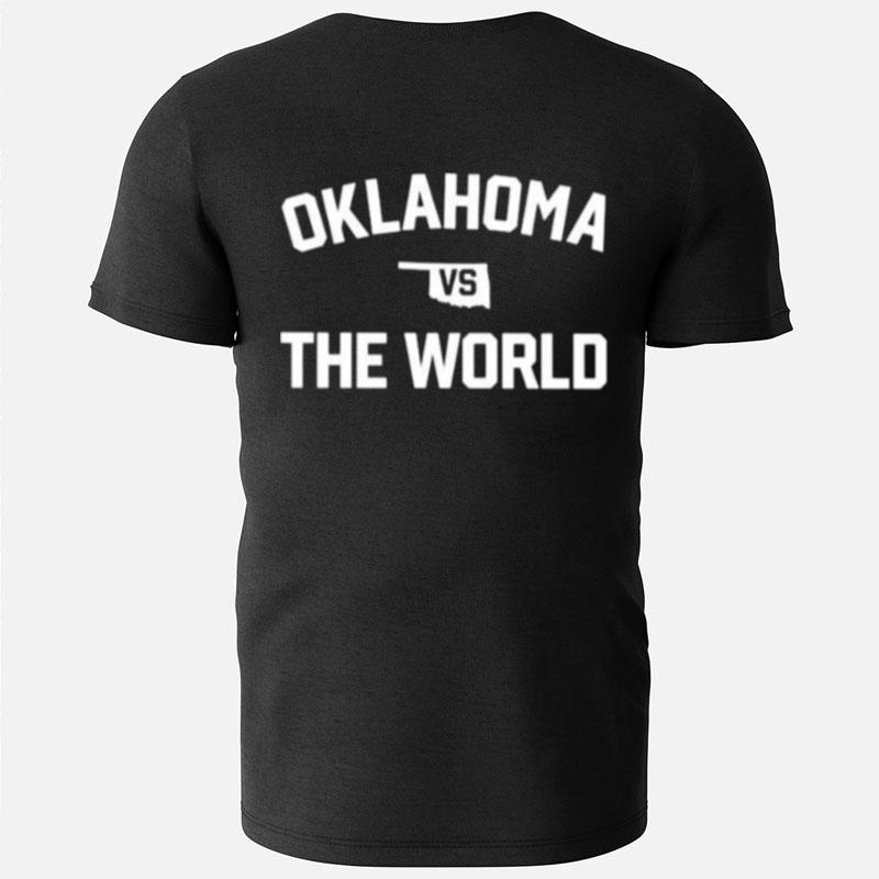 Oklahoma Vs The World T-Shirts