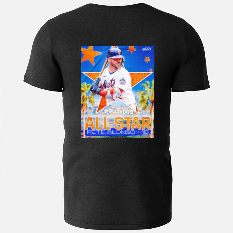 Pete Alonso 1B All Star Hollywood T-Shirts
