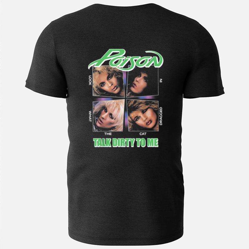 Poison Talk Dirty To Me T-Shirts