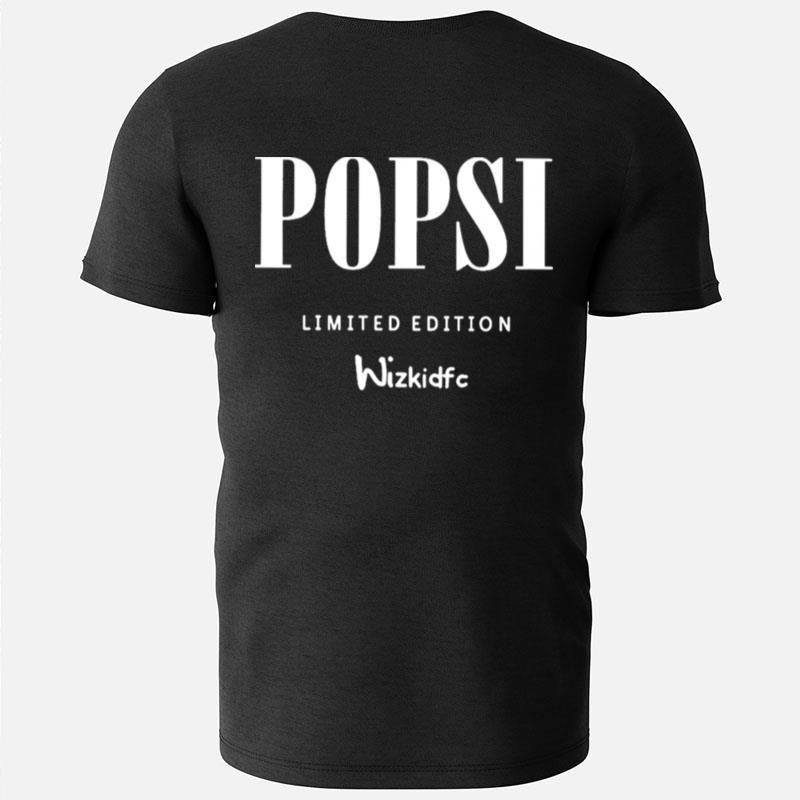 Popsi Limited Edition Wizkidfc T-Shirts