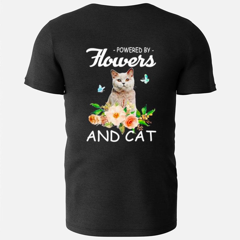 Powered By Flowers And Cat T-Shirts