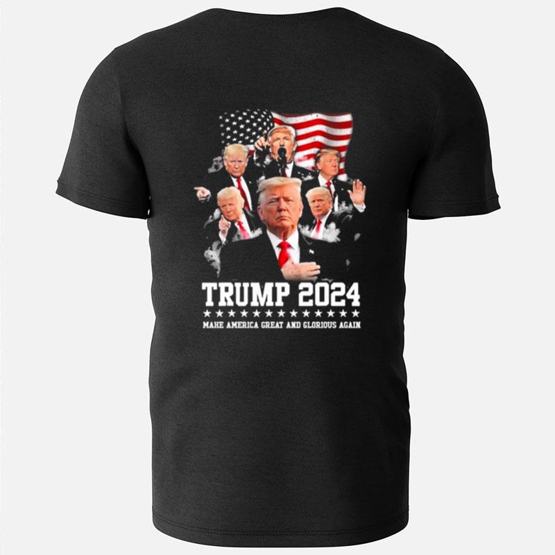 President Trump 2024 Make America Great And Glorious Again T-Shirts