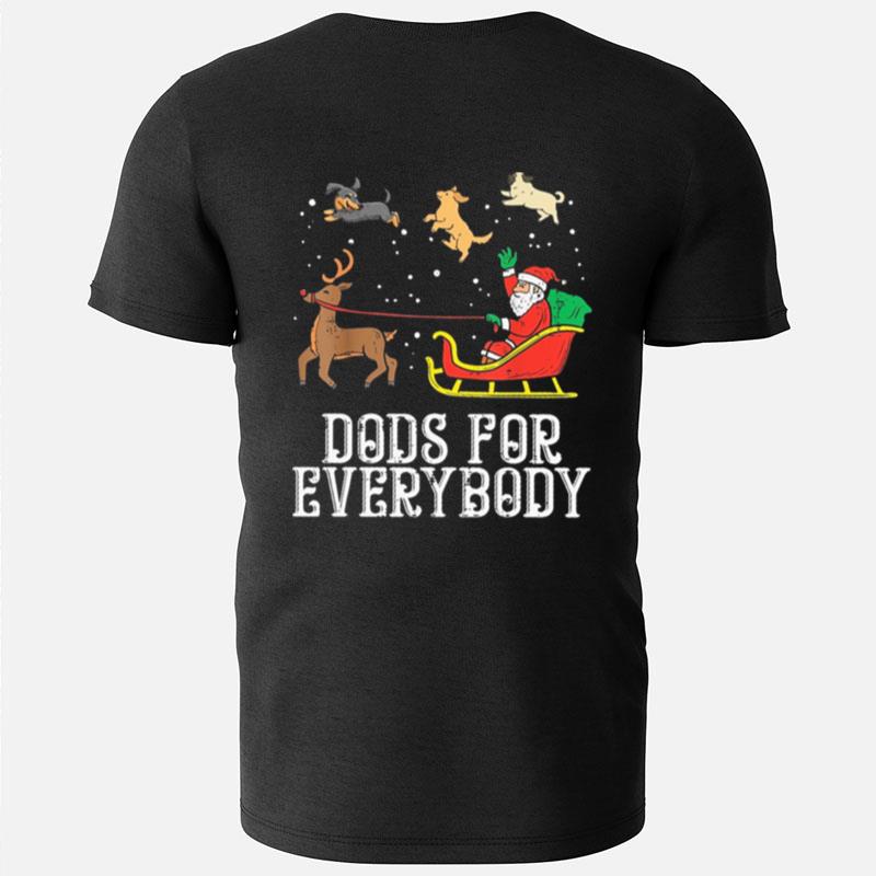 Santa Claus Dogs For Everybody Christmas T-Shirts