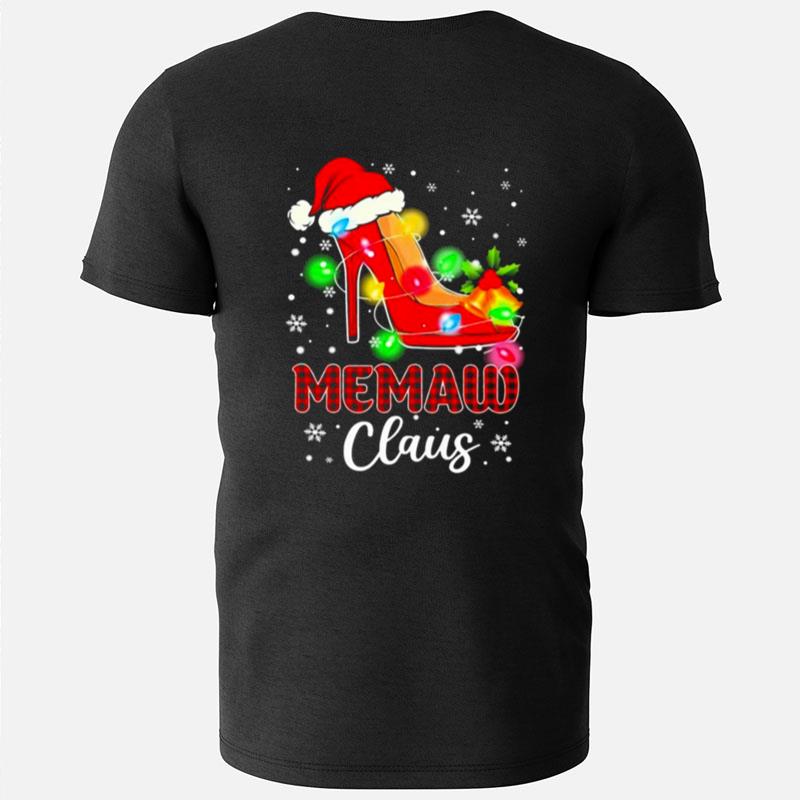 Santa High Heeled Memaw Claus Merry Christmas Light T-Shirts