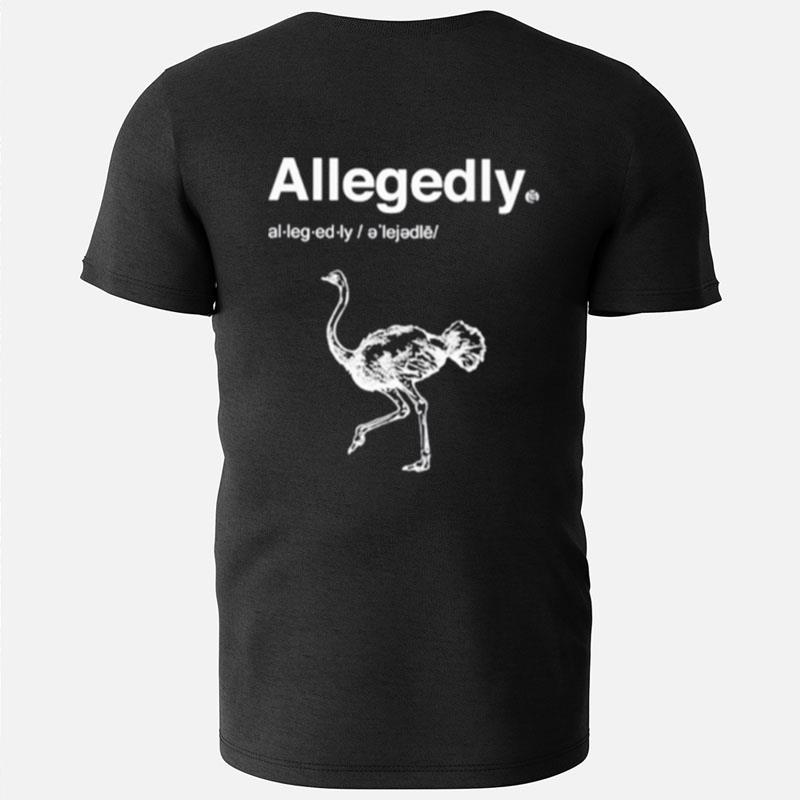 Shoresy Allegedly T-Shirts