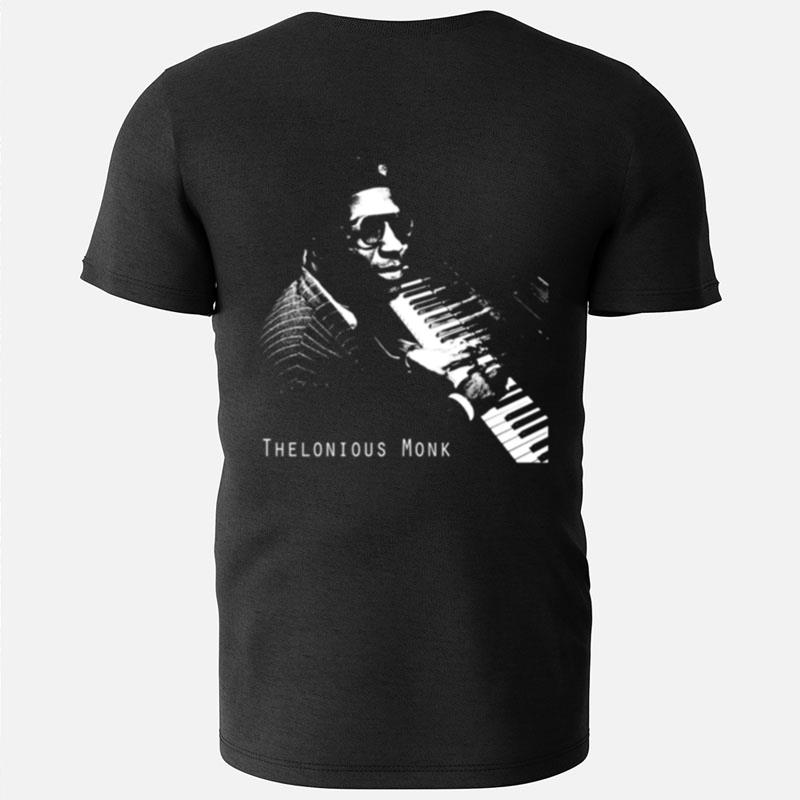 The Pianist Legend Thelonious Monk Jazz T-Shirts