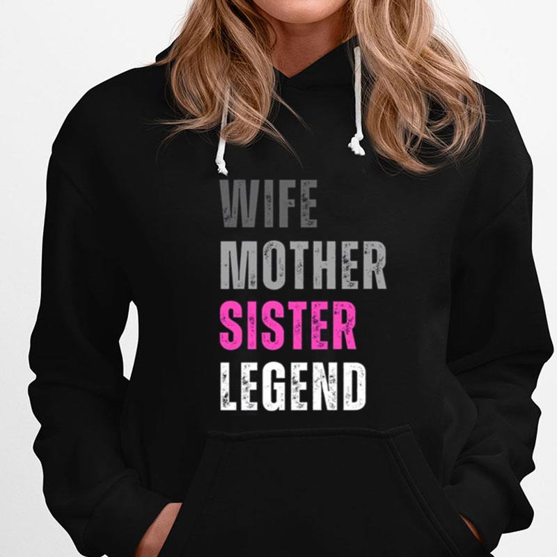 Vintage Text Design Wife Mother Sister Legend T-Shirts