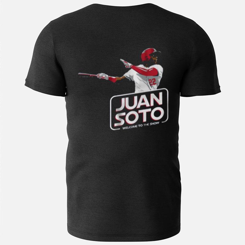 Welcome To The Show Juan Soto Baseball T-Shirts