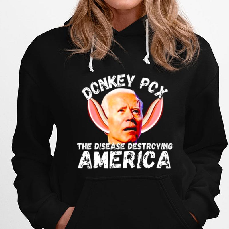 Donkey Pox The Disease Destroying America T-Shirts