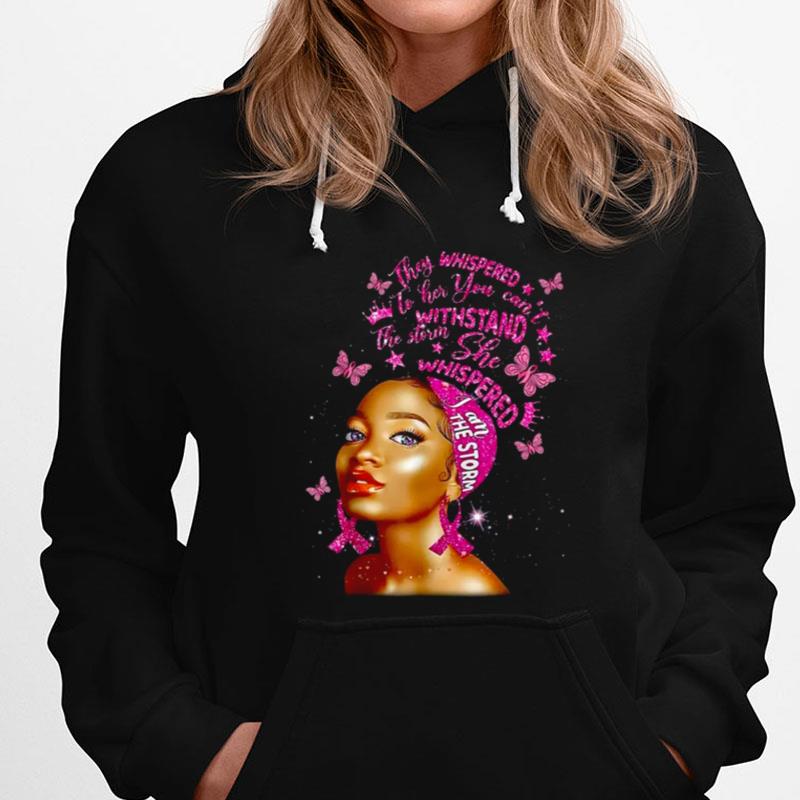 I'm The Storm Black Women Breast Cancer Sparkle Pink Ribbon T-Shirts