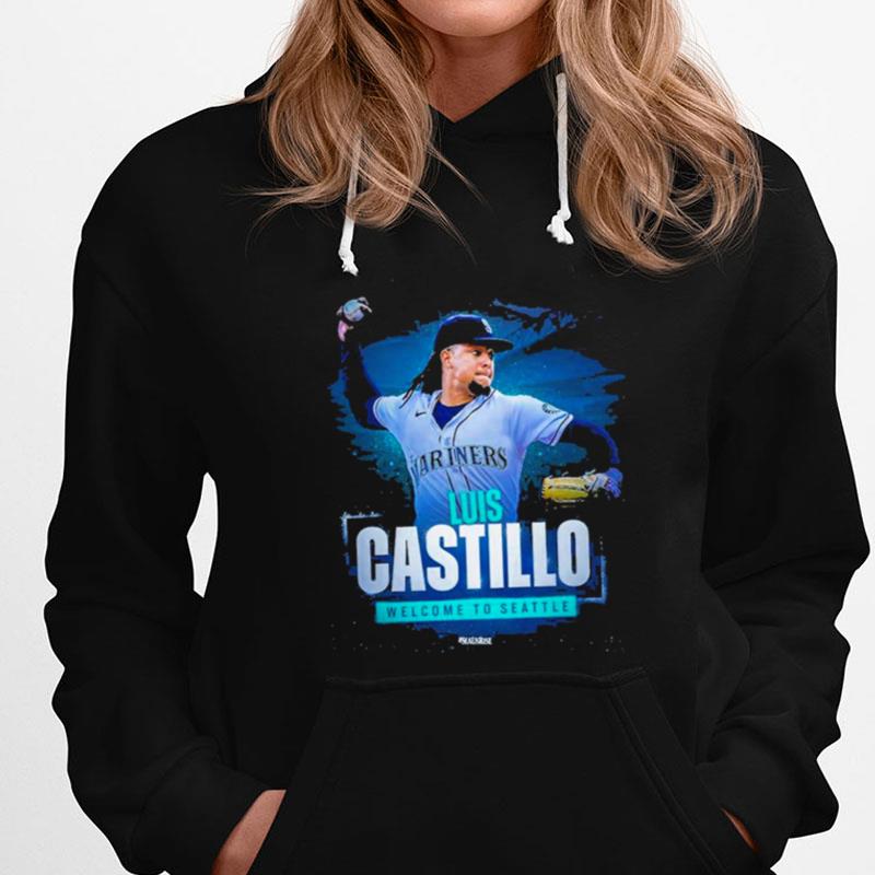 Luis Castillo Welcome To Seattle Mariners T-Shirts