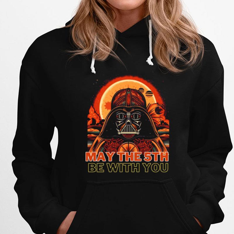May The 5Th Be With You Starwars Darth Vader Cinco De Mayo T-Shirts
