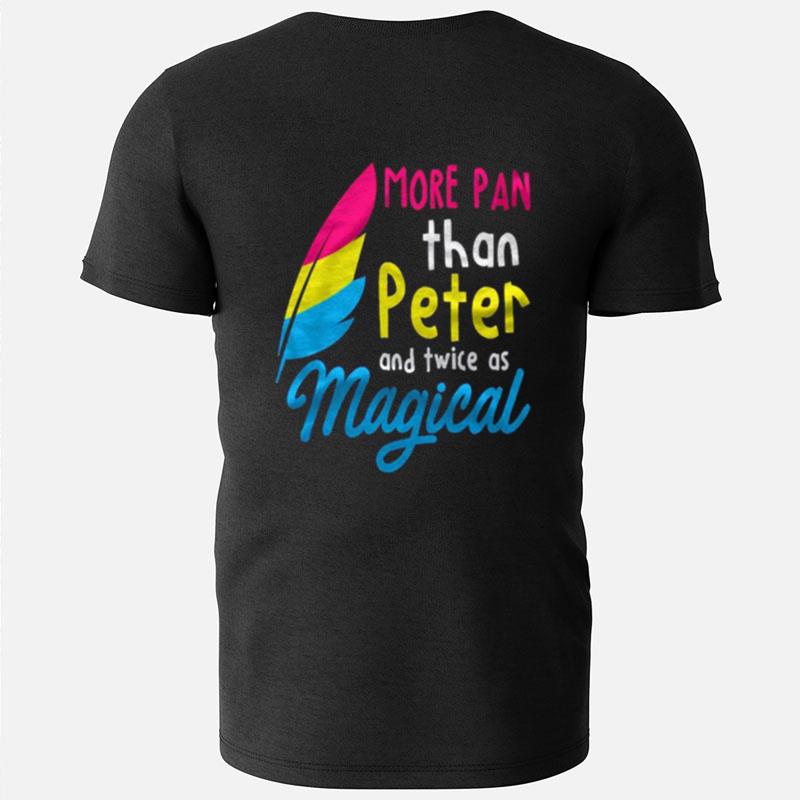 More Pan Than Peter Funny Lgbtq Queer Omnisexual Pansexual T-Shirts