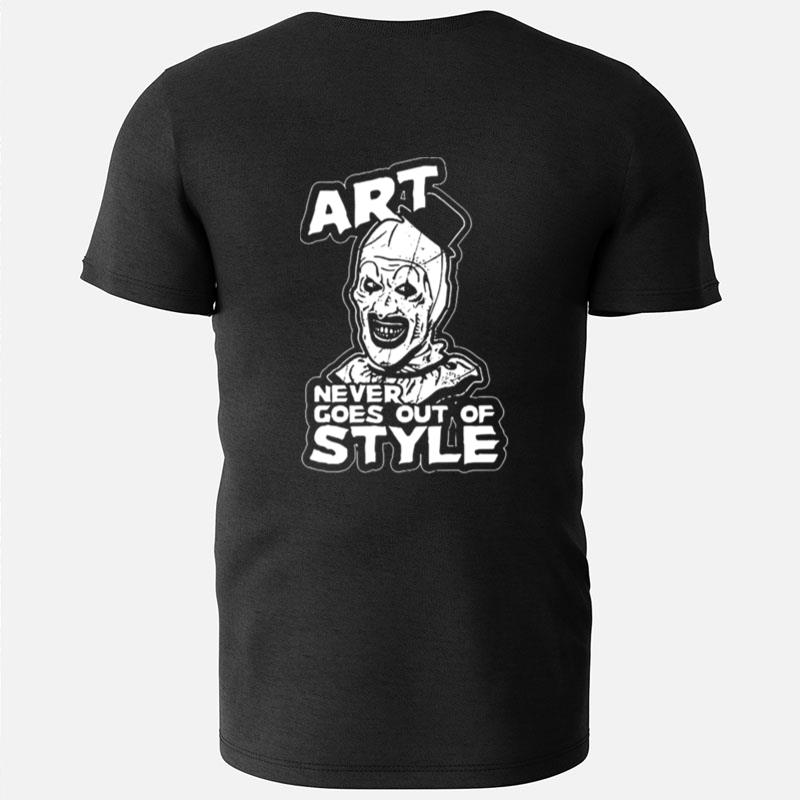 Never Goes Out Of Style Horor Terrifier Film Halloween Retro Vintage T-Shirts