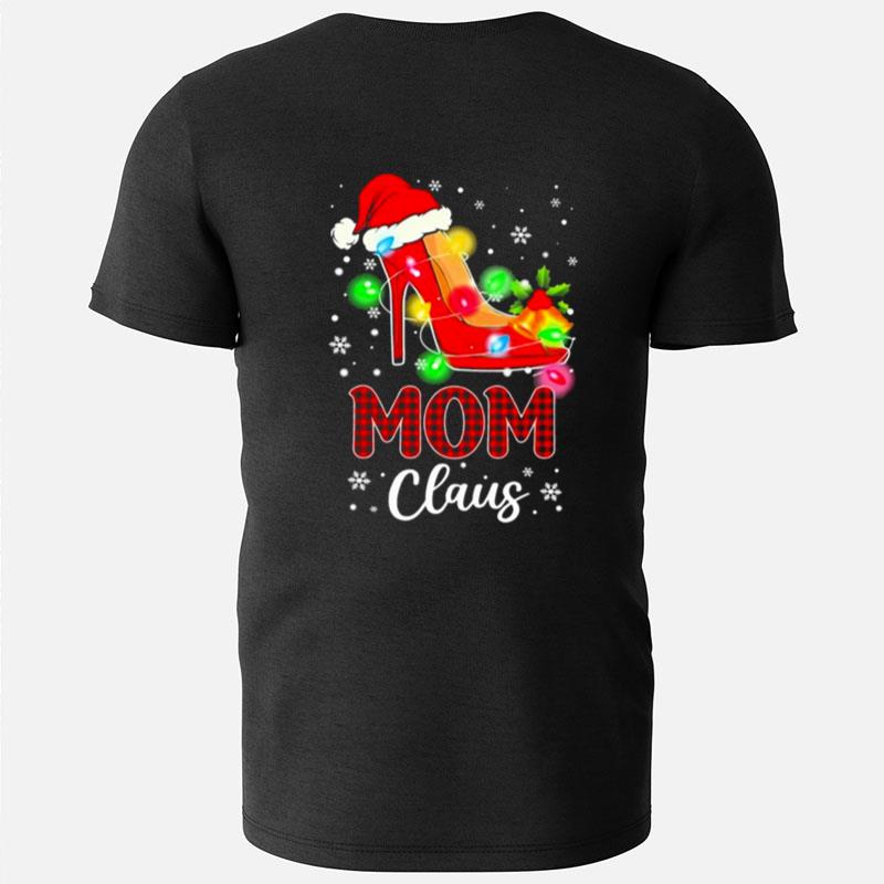 Santa High Heeled Mom Claus Merry Christmas Light T-Shirts